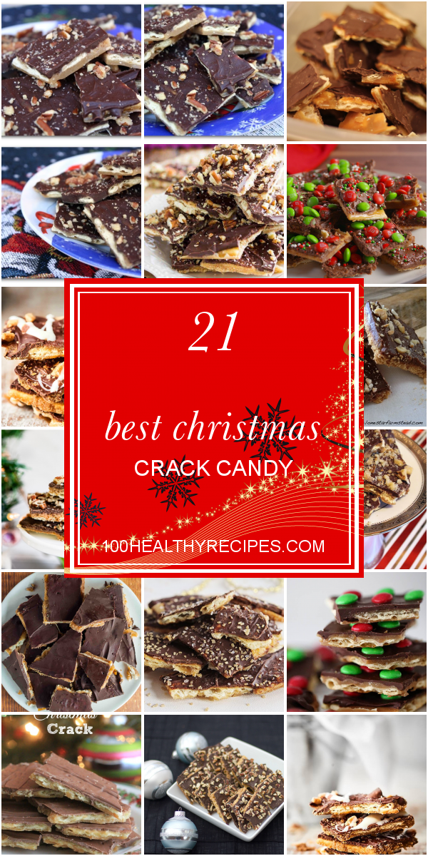 21 Best Christmas Crack Candy – Best Diet and Healthy Recipes Ever ...